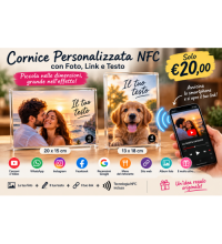 Cornice Personalizzata NFC con Foto, Link e Testo – 13x18 o 20x15 cm
